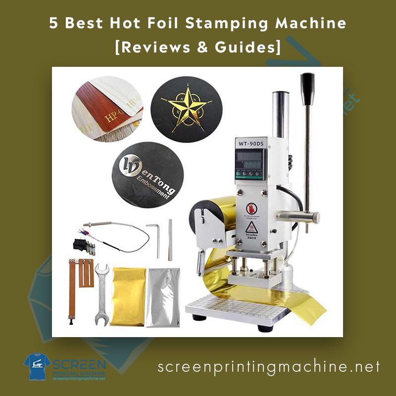 Best Hot Foil Stamping Machine | screenprintingmachine.net