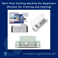 Best Vinyl Cutting Machine for Beginners