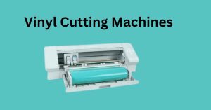 Best Vinyl Cutting machine