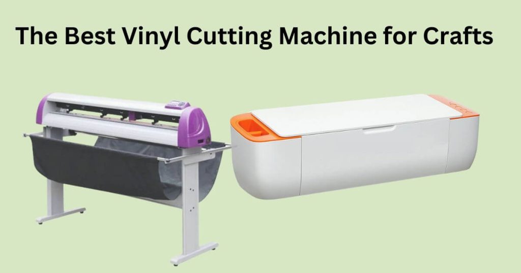 the best vinyl cutting machine.