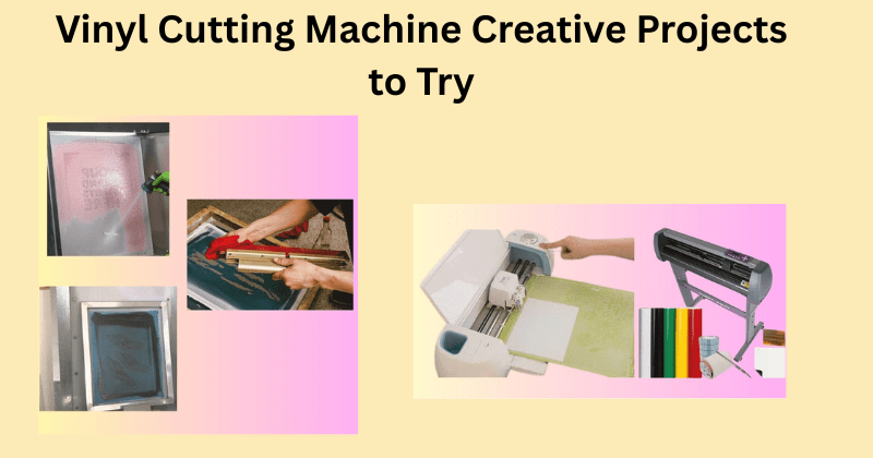 Vinyl Cutting Machine Creative Projects to Try