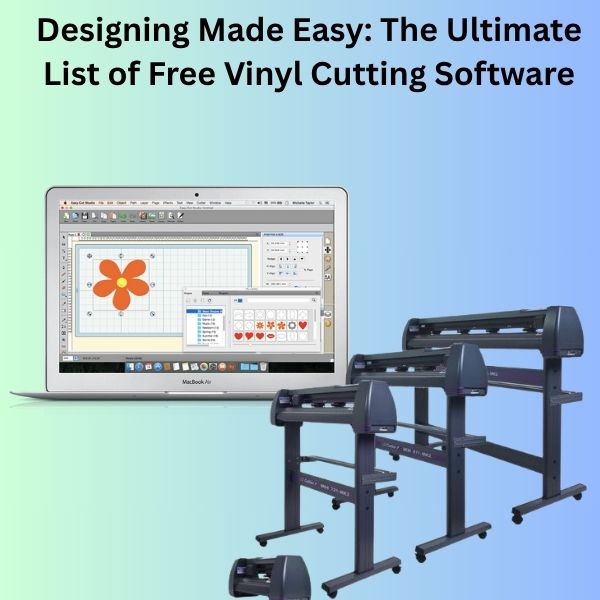 Vinyl Cutting Software Matters 